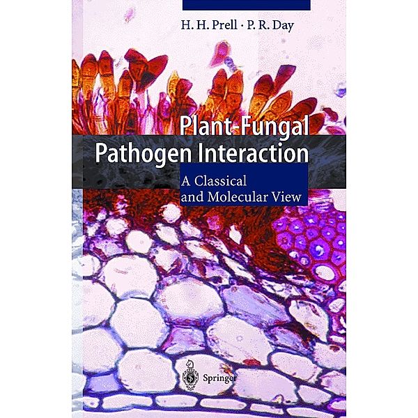 Plant-Fungal Pathogen Interaction, Hermann H. Prell, Peter R. Day