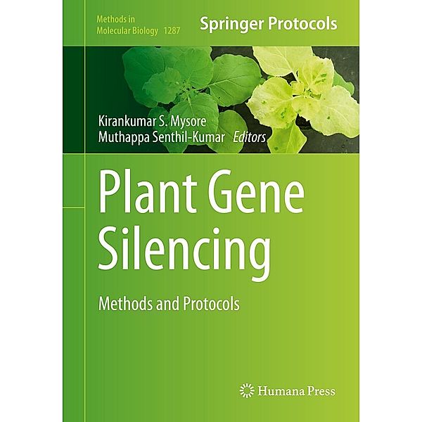 Plant Gene Silencing / Methods in Molecular Biology Bd.1287