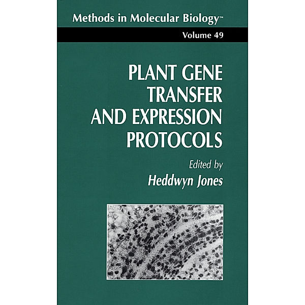 Plant Gene Transfer and Expression Protocols, Heddwyn Jones