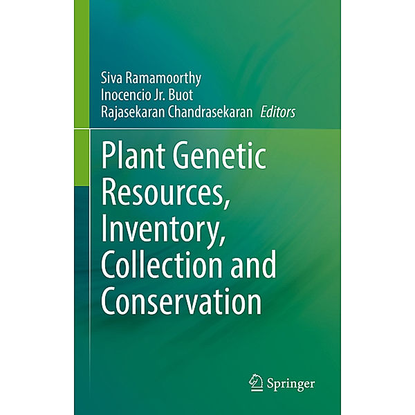 Plant Genetic Resources, Inventory, Collection and Conservation