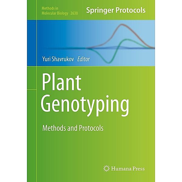 Plant Genotyping / Methods in Molecular Biology Bd.2638