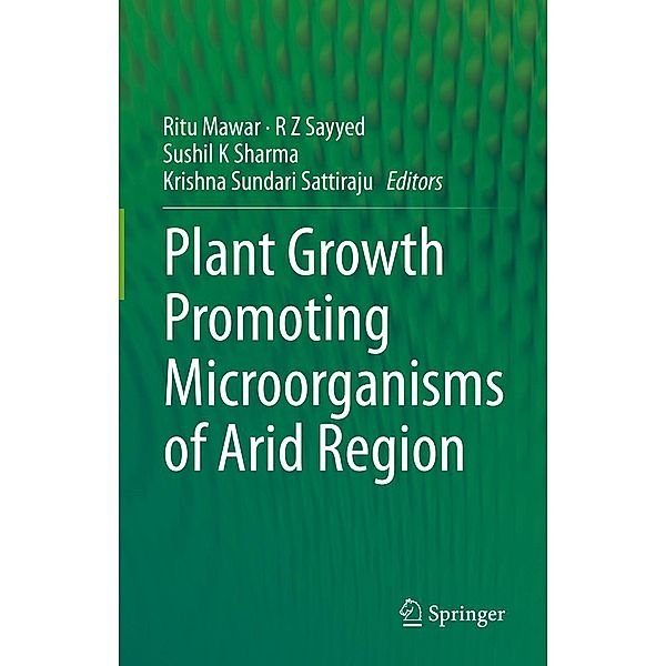 Plant Growth Promoting Microorganisms of Arid Region