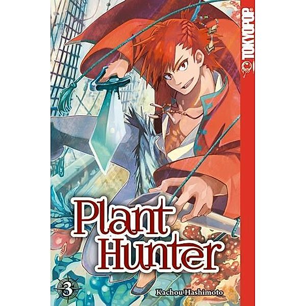 Plant Hunter Bd.3, Kachou Hashimoto