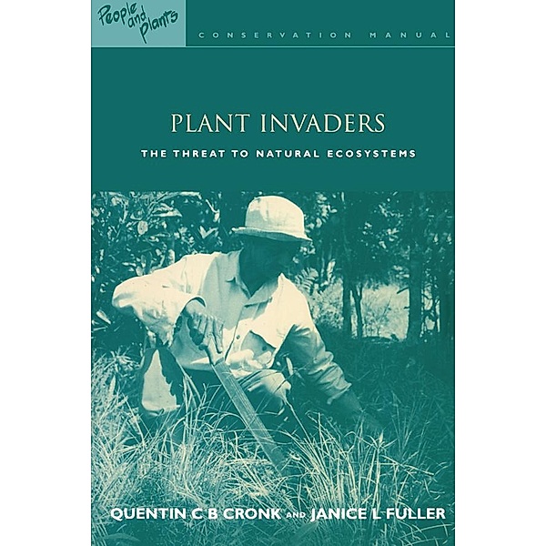 Plant Invaders, Quentin C. B. Cronk, Janice L. Fuller