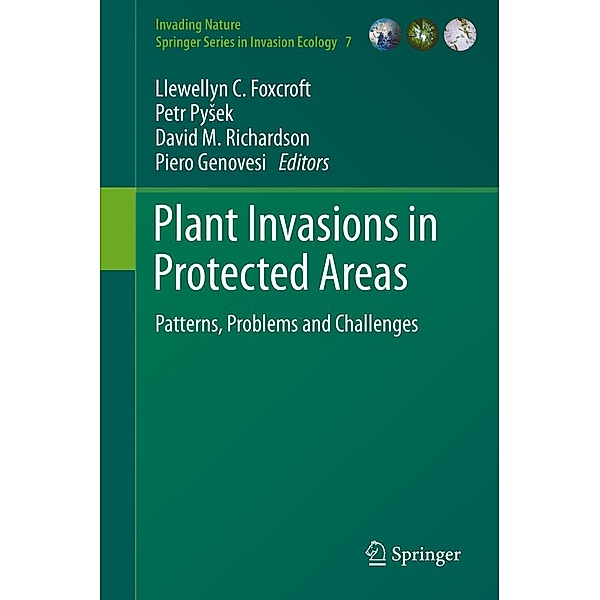 Plant Invasions in Protected Areas / Invading Nature - Springer Series in Invasion Ecology Bd.7