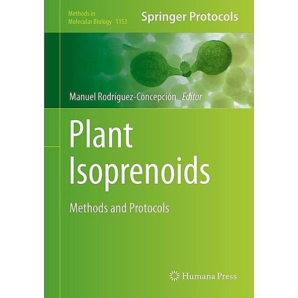 Plant Isoprenoids / Methods in Molecular Biology Bd.1153