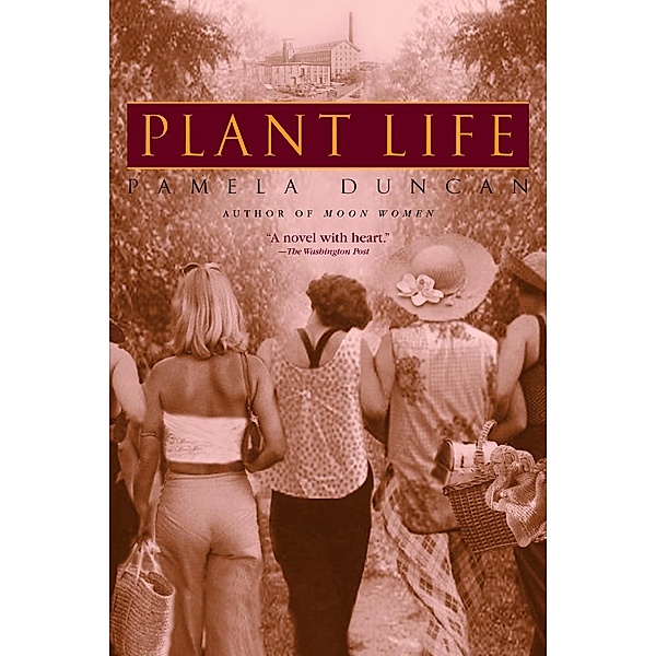 Plant Life, Pamela Duncan