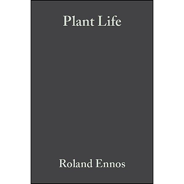 Plant Life, Roland Ennos, Liz Sheffield