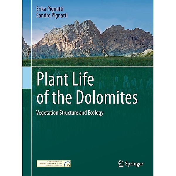 Plant Life of the Dolomites, Erika Pignatti, Sandro Pignatti