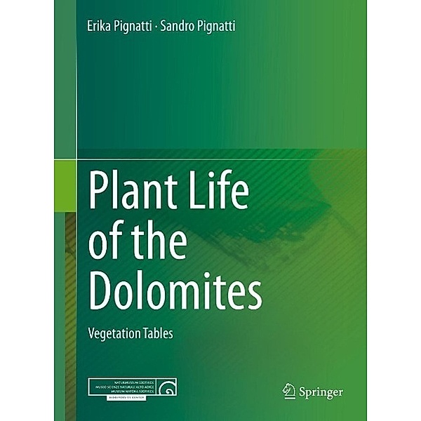 Plant Life of the Dolomites, Erika Pignatti, Sandro Pignatti