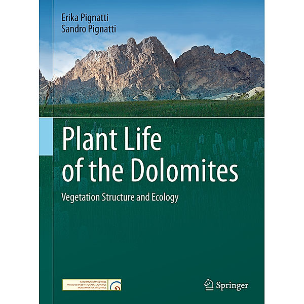 Plant Life of the Dolomites, Erika Pignatti, Sandro Pignatti