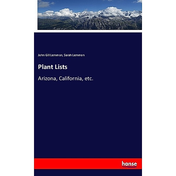 Plant Lists, John Gill Lemmon, Sarah Lemmon