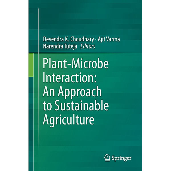 Plant-Microbe Interaction: An Approach to Sustainable Agriculture