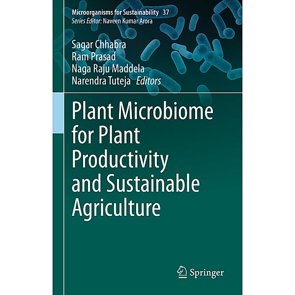 Plant Microbiome for Plant Productivity and Sustainable Agriculture