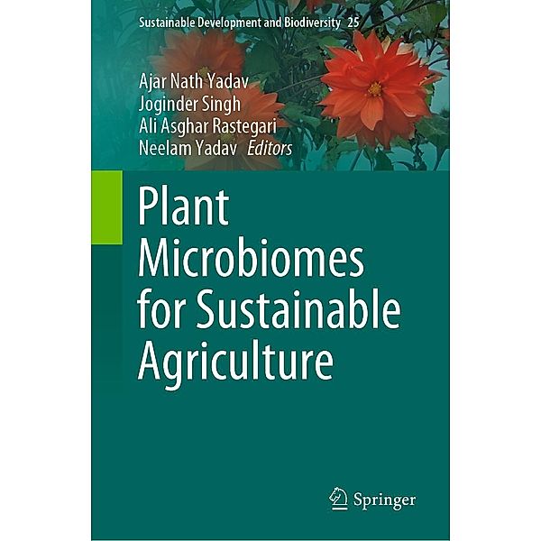 Plant Microbiomes for Sustainable Agriculture / Sustainable Development and Biodiversity Bd.25