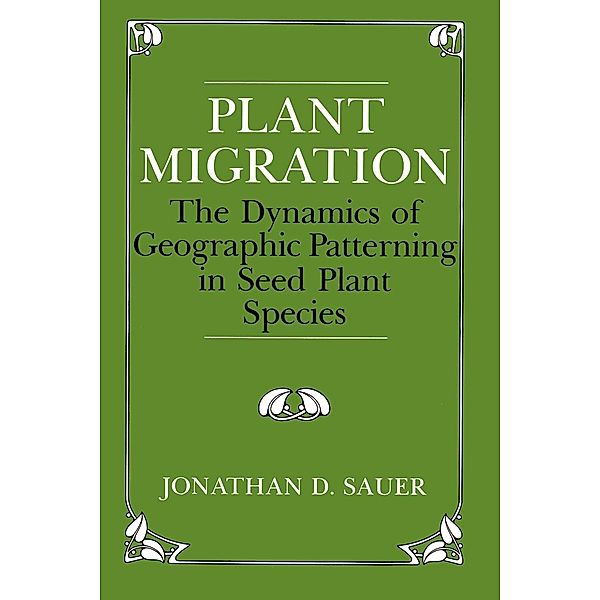 Plant Migration, Jonathan D. Sauer