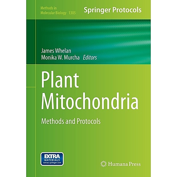 Plant Mitochondria / Methods in Molecular Biology Bd.1305