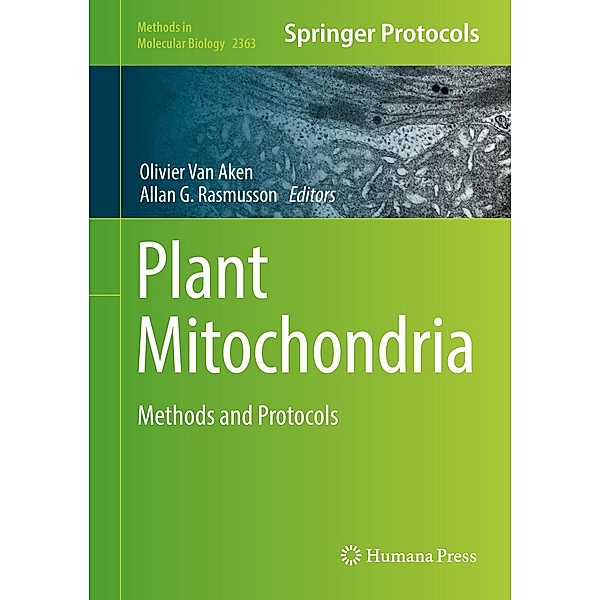 Plant Mitochondria / Methods in Molecular Biology Bd.2363