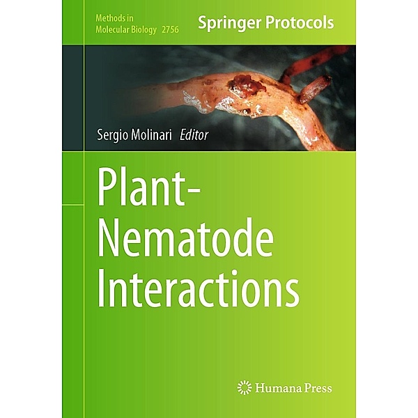 Plant-Nematode Interactions / Methods in Molecular Biology Bd.2756