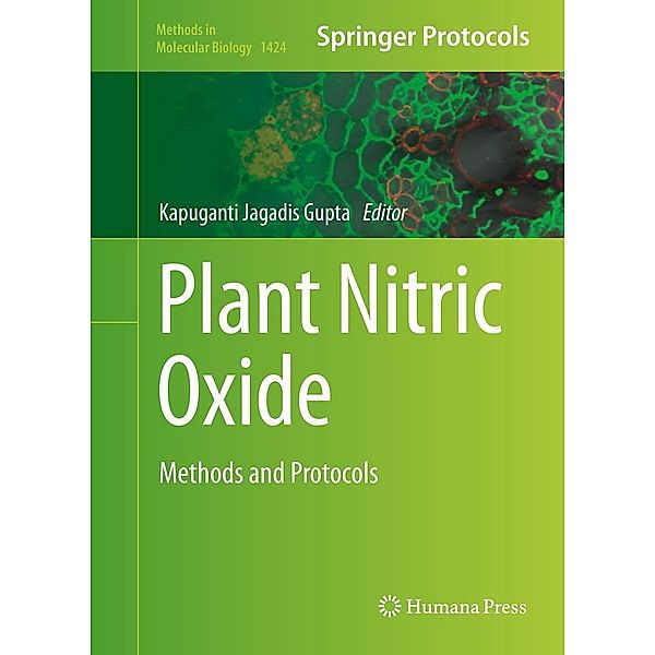 Plant Nitric Oxide / Methods in Molecular Biology Bd.1424