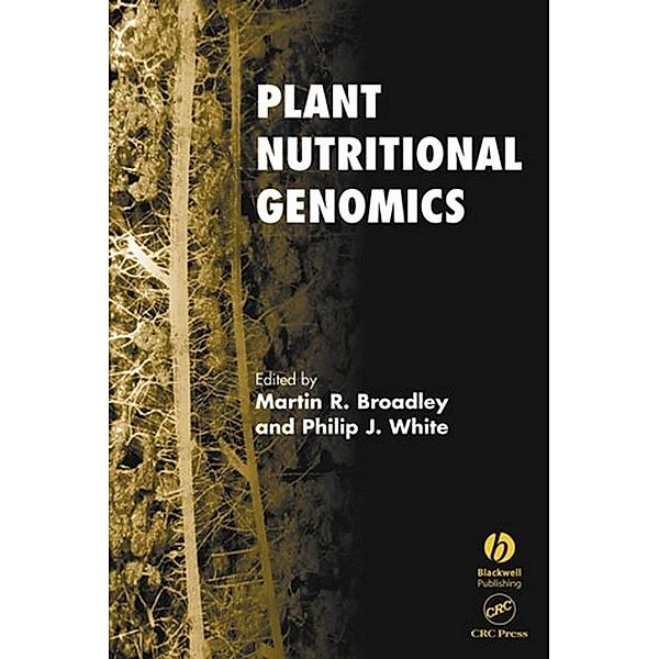 Plant Nutritional Genomics / Biological Sciences Series