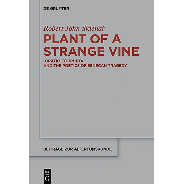 Plant of a Strange Vine, Robert John Sklenár