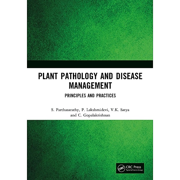 Plant Pathology and Disease Management, S. Parthasarathy, P. Lakshmidevi, V. K. Satya, C. Gopalakrishnan