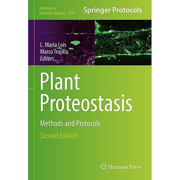 Plant Proteostasis / Methods in Molecular Biology Bd.2581