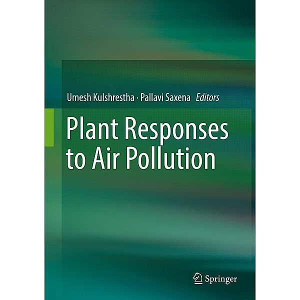 Plant Responses to Air Pollution