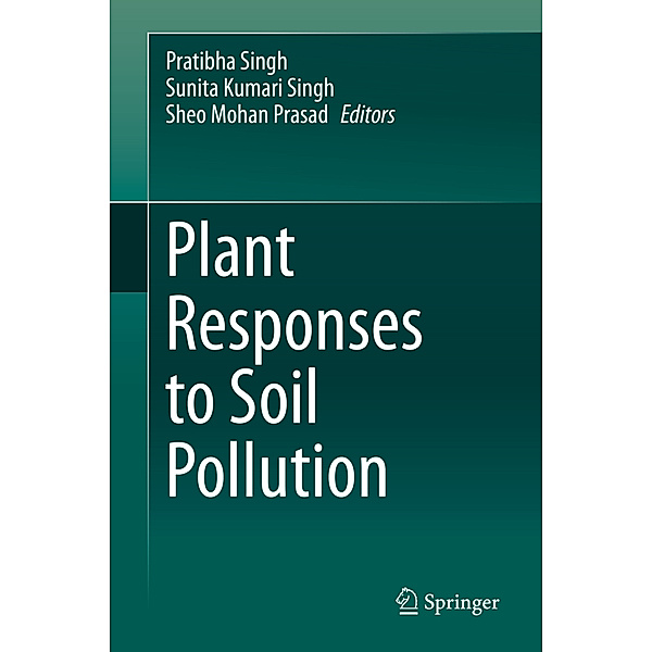 Plant Responses to Soil Pollution