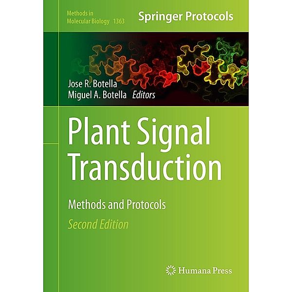 Plant Signal Transduction / Methods in Molecular Biology Bd.1363