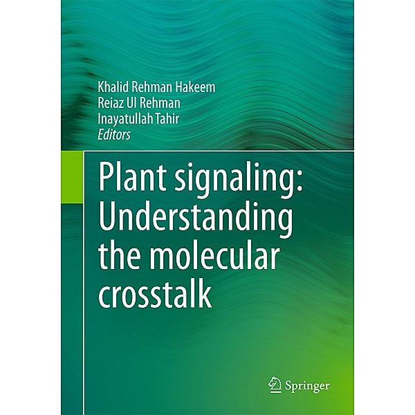 Plant signaling: Understanding the molecular crosstalk