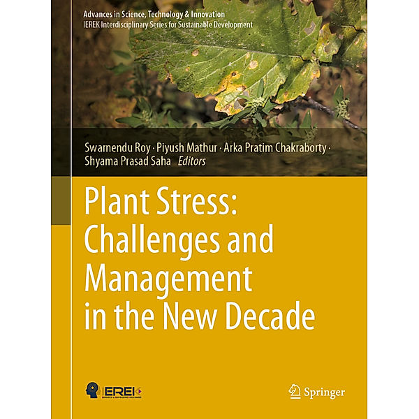 Plant Stress: Challenges and Management in the New Decade