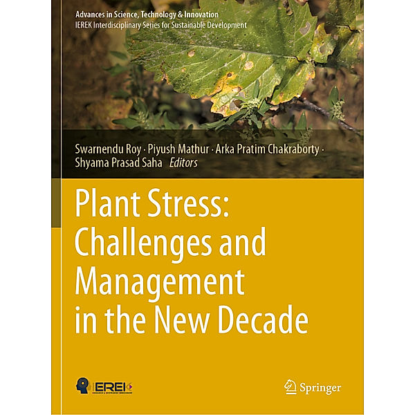 Plant Stress: Challenges and Management in the New Decade