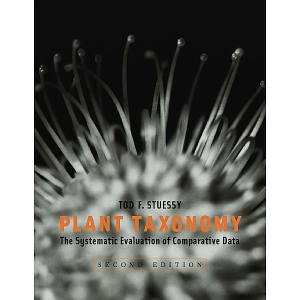 Plant Taxonomy, Tod F. Stuessy