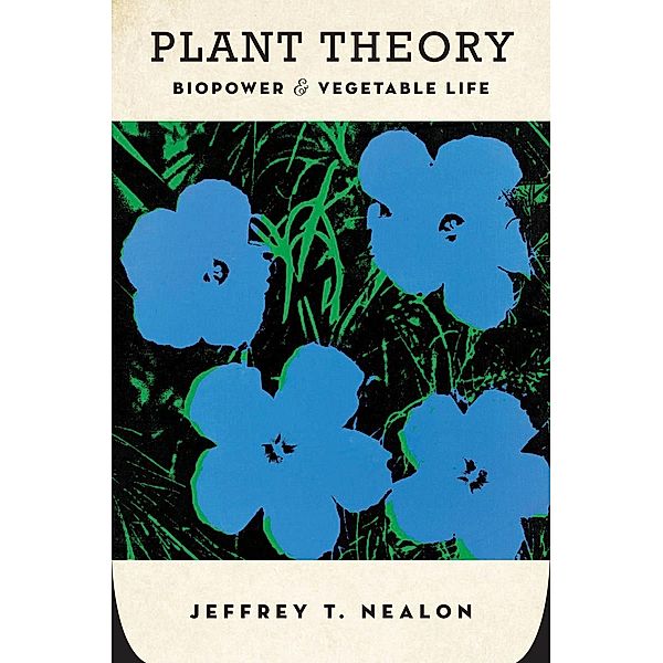 Plant Theory, Jeffrey T. Nealon