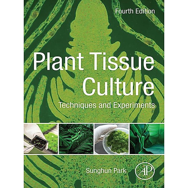 Plant Tissue Culture, Sunghun Park