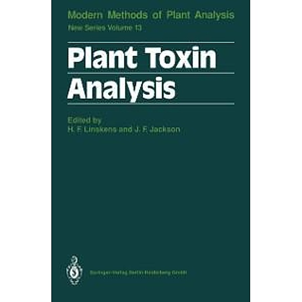 Plant Toxin Analysis / Molecular Methods of Plant Analysis Bd.13