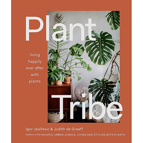 Plant Tribe, Igor Josifovic, Judith De Graaff