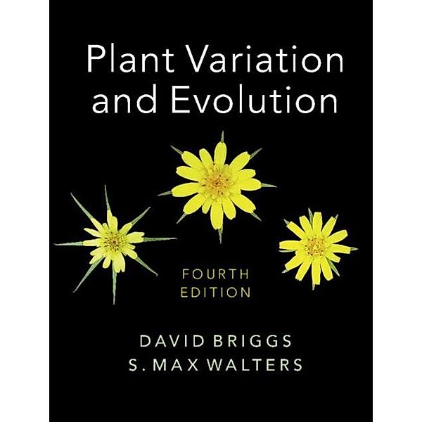 Plant Variation and Evolution, David Briggs