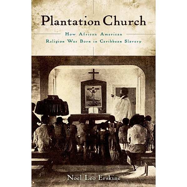 Plantation Church, Noel Leo Erskine