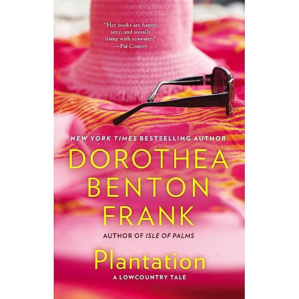 Plantation / Lowcountry Tales Bd.2, Dorothea Benton Frank