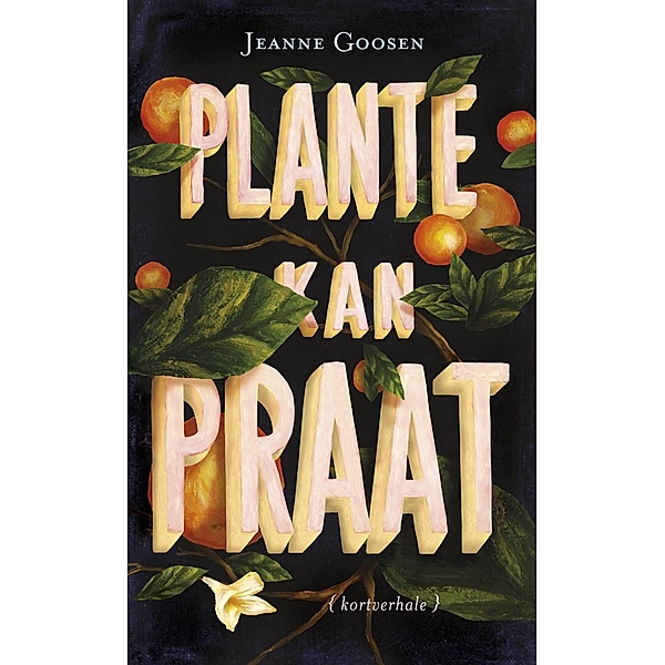 Plante kan praat, Jeanne Goosen