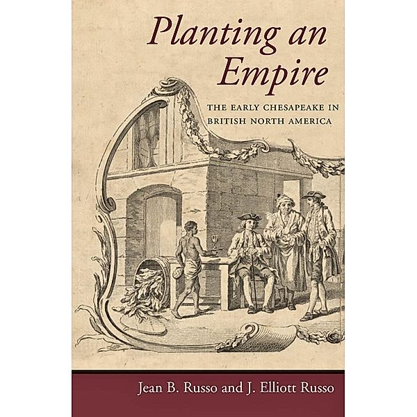 Planting an Empire, Jean B. Russo