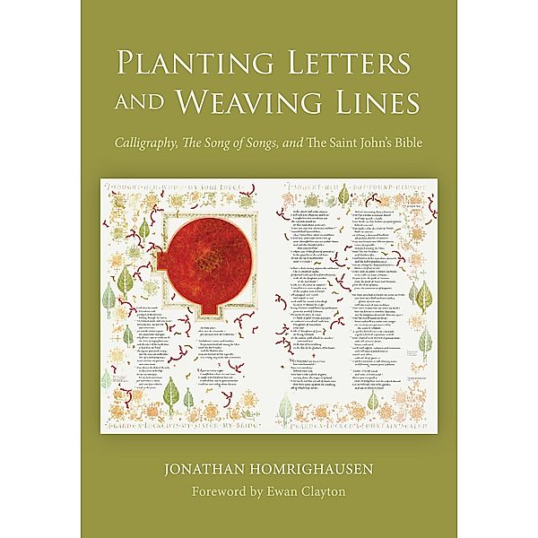 Planting Letters and Weaving Lines, Jonathan Homrighausen