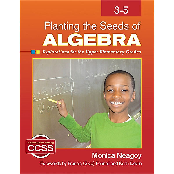 Planting the Seeds of Algebra, 3-5, Monica M. Neagoy