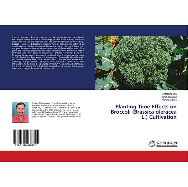 Planting Time Effects on Broccoli (Brassica oleracea L.) Cultivation, Amol Bhosale, Rahul Bhalerao, Varsha Kanse