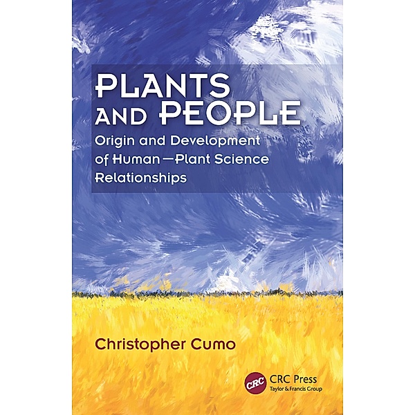 Plants and People, Christopher Cumo