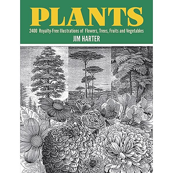 Plants / Dover Pictorial Archive