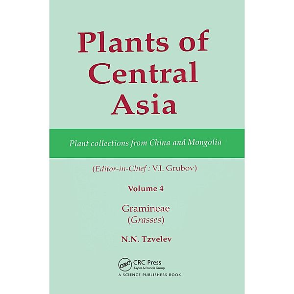 Plants of Central Asia - Plant Collection from China and Mongolia, Vol. 4